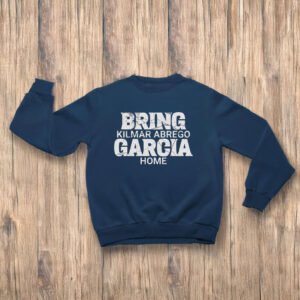 Bring Kilmar Abrego Garcia Home Shirt