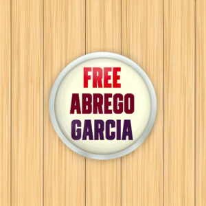 Free Abrego Garcia Button
